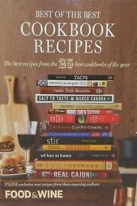Best of the Best Vol. 13: The Best Recipes from the 25 Best Cookbooks of the Year by Editors of Food & Wine 2010-Domestic Bliss Lifestyle Books and Essentials