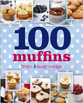 100 Muffins from 1 Easy Recipe by Susanna Tee 2011-Domestic Bliss Lifestyle Books and Essentials