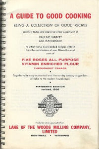 A Guide to Good Cooking With Five Roses Flour Pauline Harvey