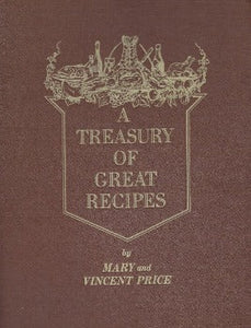 A Treasury of Great Recipes by Mary & Vincent Price 1965-Domestic Bliss Lifestyle Books and Essentials