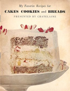 Canadian Woman's Cookbook Library: My Favorite Recipes Booklet Series presented by Chatelaine Magazine [1960s]-Domestic Bliss Lifestyle Books and Essentials