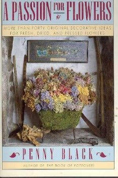 A Passion for Flowers by Penny Black 1992