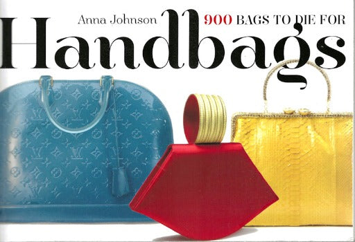 Handbags is a visual extravaganza. Anna Johnson features 900 bags from collections, museums, and designers around the world providing photographs of the bagmaker's art and history 14th century Florentine artisans This book is about fashion, craftsmanship, art, and imagination Workman Publishing iBSN-13: 978-0761123774