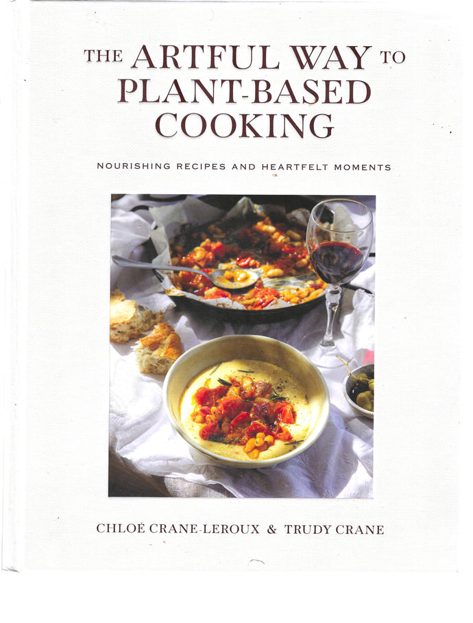 Book cover of 'The Artful Way to Plant-Based Cooking' with a photograph of a meal on a table.