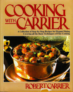 Cooking With Carrier by Robert Carrier 1981-Domestic Bliss Lifestyle Books and Essentials