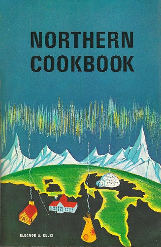 Northern Cookbook covers basic nutrition and meal planning, soups, appetizers, wild game, game birds, fish and sea mammals, eggs, cereals and beverages, flour mixtures, vegetables, salads, desserts, some recipes for indigenous foods, pointers from pioneers, hunting summary of calorie values Supply and Services Canada