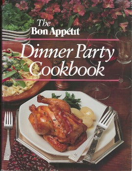 Bon Appetit Dinner Party Cookbook 1983