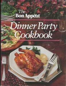 Along with 33  menus, all the help you need to prepare a sensational dinner party is here. The Bon Appetit Dinner Party Cookbook is conveniently organized by occasion