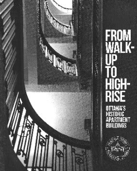 Covering the timeframe from 1900 to 1975, From Walk-up to High-Rise tells how apartment living emerged in 20th-century Ottawa. Focusing on Centretown, Sandy Hill and Lowertown East, it looks at the demographic and economic pressures that helped shape these new housing forms, the entrepreneurs ISBN-13: 978-0-968229538