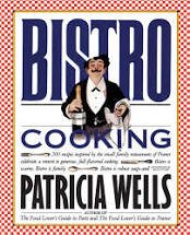 Bistro Cooking by Patricia Wells 1989