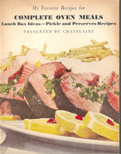 Load image into Gallery viewer, Canadian Woman's Cookbook Library: My Favorite Recipes Booklet Series presented by Chatelaine Magazine [1960s]