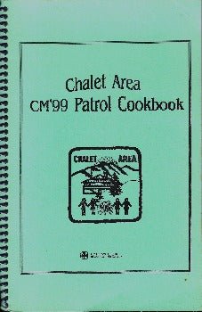 Chalet Area Girl Guide Patrol Cookbook, Quebec 1999