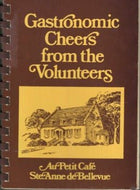 Gastronomic Cheers from the Volunteers by Victorian Order of Nurses Auxiliary, Ste. Anne de Bellevue, Quebec 1973