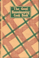 The Good Housekeeping Cook Book edited by Dorothy B. Marsh 1942