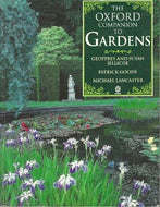 The Oxford Companion to Gardens by Patrick Goode, Michael Lancaster, Geoffrey and Susan Jellicoe 1991