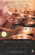 The Soul of a Chef: The Journey Toward Perfection, Michael Ruhlman 2001