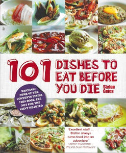  101 Dishes to Eat Before You Die is a celebration of the most fun and extraordinary food on the planet. "... Stefan is funny, not to mention bold when he threw in things like deep fried crickets and cane rat, along with eyeballs and see cucumbers, in case you have those things lying around. However, I have made some of the more 'normal' dishes and they were spectacular