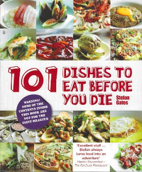  101 Dishes to Eat Before You Die is a celebration of the most fun and extraordinary food on the planet. 
