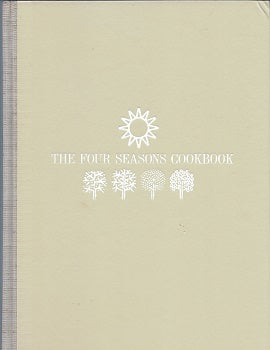 The Four Seasons Cookbook by Charlotte Adams.  Consultant: James Beard.   1971. Recipes from the Four Seasons Restaurant in New York.  Vintage cookbook reflects twelve years in the history of one of the truly fine restaurants in New York City. 