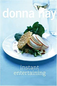 Donna Hay dishes up a collection of innovative, easy-to-follow recipes from weeknight dinner to a lavish get-together Sunday brunch to a special celebration, Instant Entertaining relies on fresh ingredients, imaginative presentation features full-colour photographs on every page.  ISBN-13: 978-0007240944
