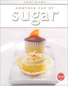  In Another Cup of Sugar Anna focuses her desserts around a theme ingredient. Each theme ingredient then features three recipes -- including one that's fast and easy to prepare and another that's perfect for entertaining. 
