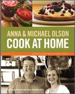  Anna and Michael Olson Cook at Home invites readers into the home kitchen of Ontario's premier chefs Anna and Michael Olson where they offer practical and often humorous advice on cooking and entertaining, and share their culinary inspirations and handy techniques. More than a collection of inspired recipes, this book is a useful, down-to-earth guide that relates food to the everyday details of life. With over 200 recipes divided into sections such as people, necessity, adventures, and occasions