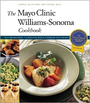  The Mayo Clinic is one of the world's most respected medical foundations and Williams-Sonoma teamed up to create this elegant cookbook dedicated to the premise that eating well feels good and tastes delicious. Each of the 140 recipes is accompanied by a nutritional analysis and a beautiful full-color photograph.