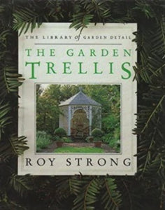 The Garden Trellis show examples of many varieties of trellis and provide inspiration for design ideas as well as invaluable references. Roy Strong is a well-known historian and garden writer, lecturer, columnist, and critic. He is also an enthusiastic gardener who has designed gardens for Elton John and Gianni Versace