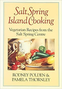 Salt Spring Island Cooking presents 200+ vegetarian recipes and illustrated with B/W drawings and photographs. Peasant Pie, Falafel Sauce, Ginger Noodles, Hamsa Cream, Yewello Ambasha, Wacky Cake and Sharada's Mom's Fresh Pear Cakes are some of the recipes are presented.  ISBN-13: 978-0771591945 