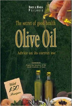 Olive oil is believed to be responsible for vitality and heart health Nikos and Maria Psilakis Mediterranean diet and Cretan diet . Olive Oil containing 150 recipes from salads to scented oils, dips, meat, fish, and sweets
