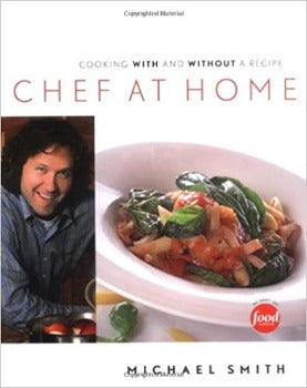 Chef at Home Chef Michael Smith  home cooks will learn Smith`s professional cooking secrets. Experienced home cooks will appreciate his open, creative approach. Recipes include Country Inn Pancakes, Maritime Clam Chowder, Rosemary Vanilla Chicken and Mac and Cheese with Lobster Whitecap Books  ISBN-13: 978-1552857168 