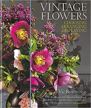  Vic Brotherson's flower arrangements focus on traditional, seasonal blooms and foliage, such as alchemilla, lavender, hellebore, peonies and hydrangeas.  step-by-step instructions on using florist foam and chicken wire to making a garland, wreath and hand-tied bunch, plus tips on how to select and condition flowers  
