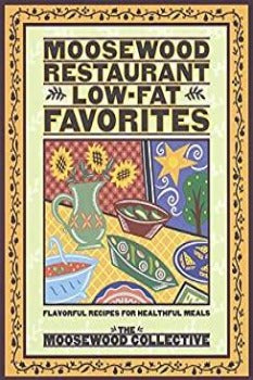 Moosewood Restaurant Low-Fat Favorites by The Moosewood Collective 1996