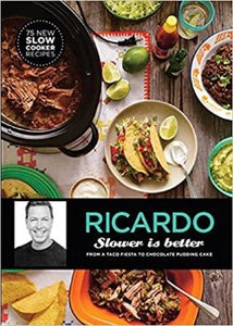 Ricardo cookbook making everyday life in the kitchen even easier and demonstrating of the versatility of the slow cooker. Here are recipes for weekday meals and Saturday night entertaining. In Slower is Better there is a chapter dedicated to festive dinners, with offerings such as a Mexican fiesta of Pulled Beef Tacos, slow-cooked Pork with Coriander, and Fried Beans; or an Indian feast of Butter Chicken and Cardamom Rice.  