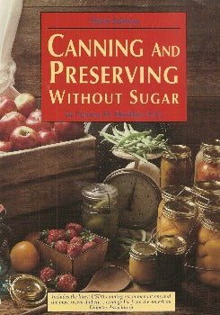 Canning and Preserving Without Sugar tell readers how to select, can, and freeze vegetables and fruit; describes how to use fruit juice instead of sugar as a sweetener; and includes recipes for preserves, jams, jellies, syrups, pickles, and relishes. This edition includes the latest USDA canning recommendations and the most recent diabetic exchange list from the American Diabetes Association. Contains an updated section on equipment, new material on timing