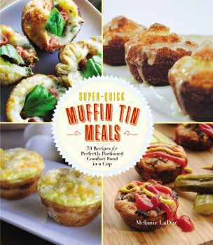 Quick and Easy Muffin Tin Meal, one-dish cups that are perfectly proportioned meals for breakfast, lunch, dinner, and snacks. Melanie LaDue dishes up 70 no-fuss recipes complete with nutritional information. tricks and easy preparation turn classic flavours into standout dishes that make eating and clean up a treat. 