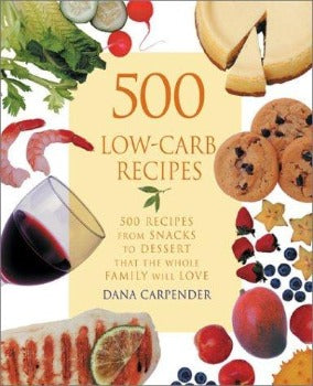 500 LOW CARB RECIPES has low carb recipes including hors d'oeuvres, snacks, muffins, side dishes, entrees, cookies, cakes. recipes for main dishes and side dishes  low-carb substitute ingredients such as fats and oils, flour substitutes, liquids, seasonings sweeteners.  500 recipes includes a carbohydrate count 