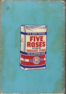 A Guide to Good Cooking With Five Roses Flour by Pauline Harvey, Jean Brodie 1956