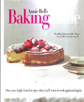 In Annie Bell's Baking Bible baking sponge cakes, cookies, brownies, muffins or meringues. She creates sweet treats for all occasions, from birthdays to Christmas, sharing her fail-safe recipes that will ensure your cakes never again fail to rise.  chocolate brownies, to a carrot cake and tangy lemon and polenta cake