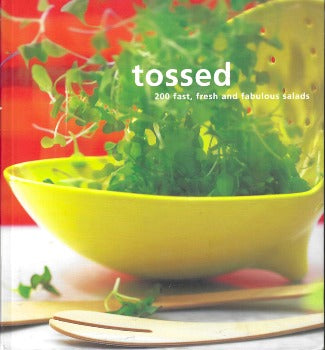 Tossed provides fresh, healthful recipes, packed with flavourBeginning with a basic primer on preparing a salad, then leads the reader through winter salads; pasta and grain salads; main dishes celebrating summer fresh produce; tasty seafood; and fruit salads. Thunder Bay Press; ISBN-13: ‎978-1592234189