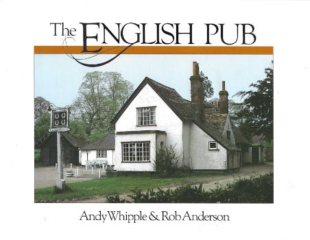 The English Pub by Andy Whipple looks at typical British pubs, shows sample signs and the artists who create them, shares traditional pub recipes, and examines the British beer industry 