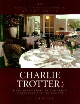  Charlie Trotter's became a Chicago classic right from the very beginning. Charlie Trotter's humble beginning to its world-class status is chronicled in this outstanding volume. 