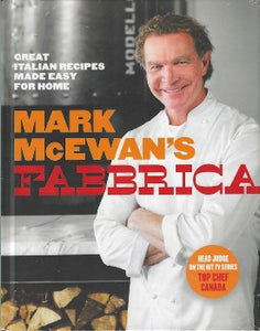 Mark McEwan's book is composed entirely of recipes from the restaurant Fabbrica. From dishes perfectly suited to the summer table, like grilled swordfish with fennel and orange, to the robust fall flavours of kale, sausage, and bean soup, to everyday dishes like the famous Fabbrica pizza. 