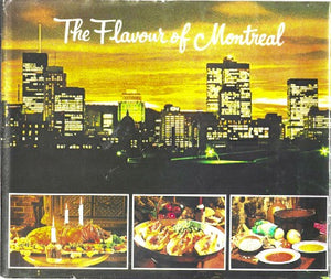  The Flavour of Montreal is a collection of recipes from some of Montreal's acclaimed chefs. The book contains more than 70 recipes that are consistent of the gourmet culture in 1976 and are focussed on French and French Canadian flavours. The restaurants featured were the crème de la crème of that time like the venerable Beaver Club and Chez la Mère Michel. A wonderful read. 
