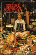 British and Irish Country Cooking by Tony Schmaeling 1983