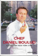 Chef Daniel Boulud: Cooking in New York City by Daniel Boulud 2002