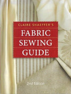 Claire Shaeffer's Fabric Sewing Guide by Claire Shaeffer 2008