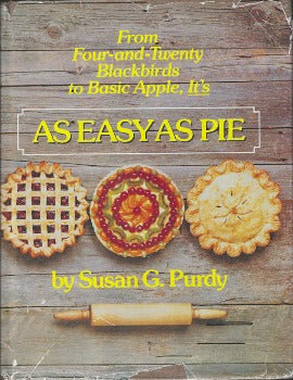 Susan G. Purdy briefly traces the history of pie and provides recipes for pastries, fillings, toppings, tarts, galettes, turnovers and savoury, custard, chiffon, and frozen pies. Four-and-Twenty Blackbirds to Basic Apple, It's 