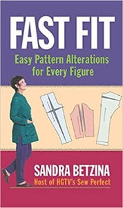 Sandra Betzina knows how to alter a pattern for figure flaws. Fast Fit is packed with dozens of clear analyses of all the problem areas from broad back to thin neck, sloping shoulders to large upper arms, big tummy to bowed legs--and step-by-step solutions to turn a standard pattern into something that corrects the fit