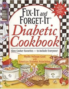 Fix - It and Forget - it Diabetic Cookbook by Phyllis Pellman Good (Hardcover) 2004